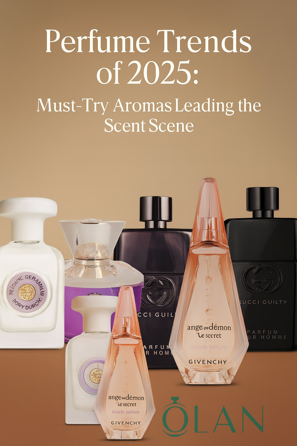 Perfume Trends of 2025: The Must-Try Aromas Leading the Scent Scene