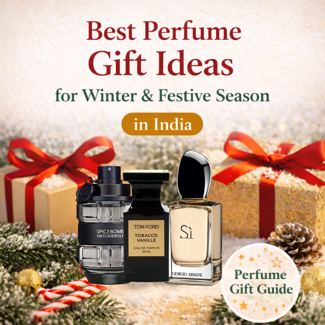Best Perfume Gift Ideas for Winter & Festive Season in India